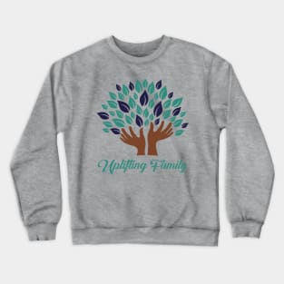 Uplifting Family  (Johnson Family Reunion) Crewneck Sweatshirt